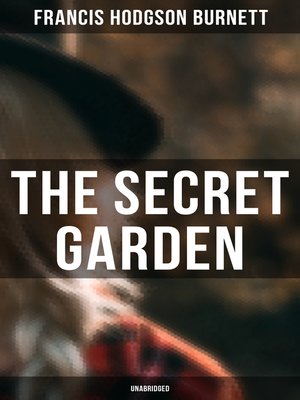 cover image of The Secret Garden (Unabridged)